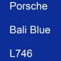 Preview: Porsche, Bali Blue, L746.